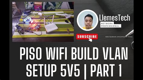 PISO WIFI BUILD VLAN 5V5 .